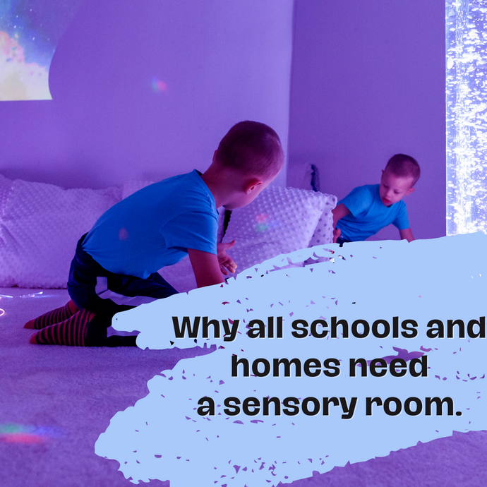 Why Every School and Home Needs a Sensory Room